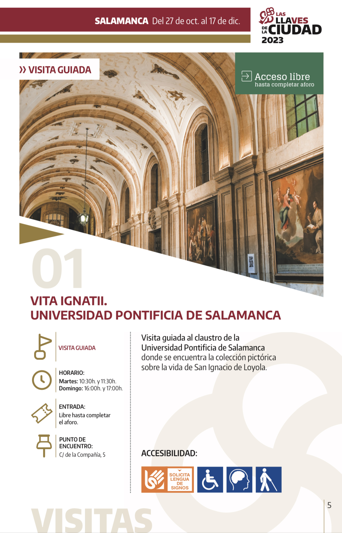 VISITAS GUIADAS - LAS LLAVES DE LA CIUDAD - Vita Ignatii. Universidad Pontificia