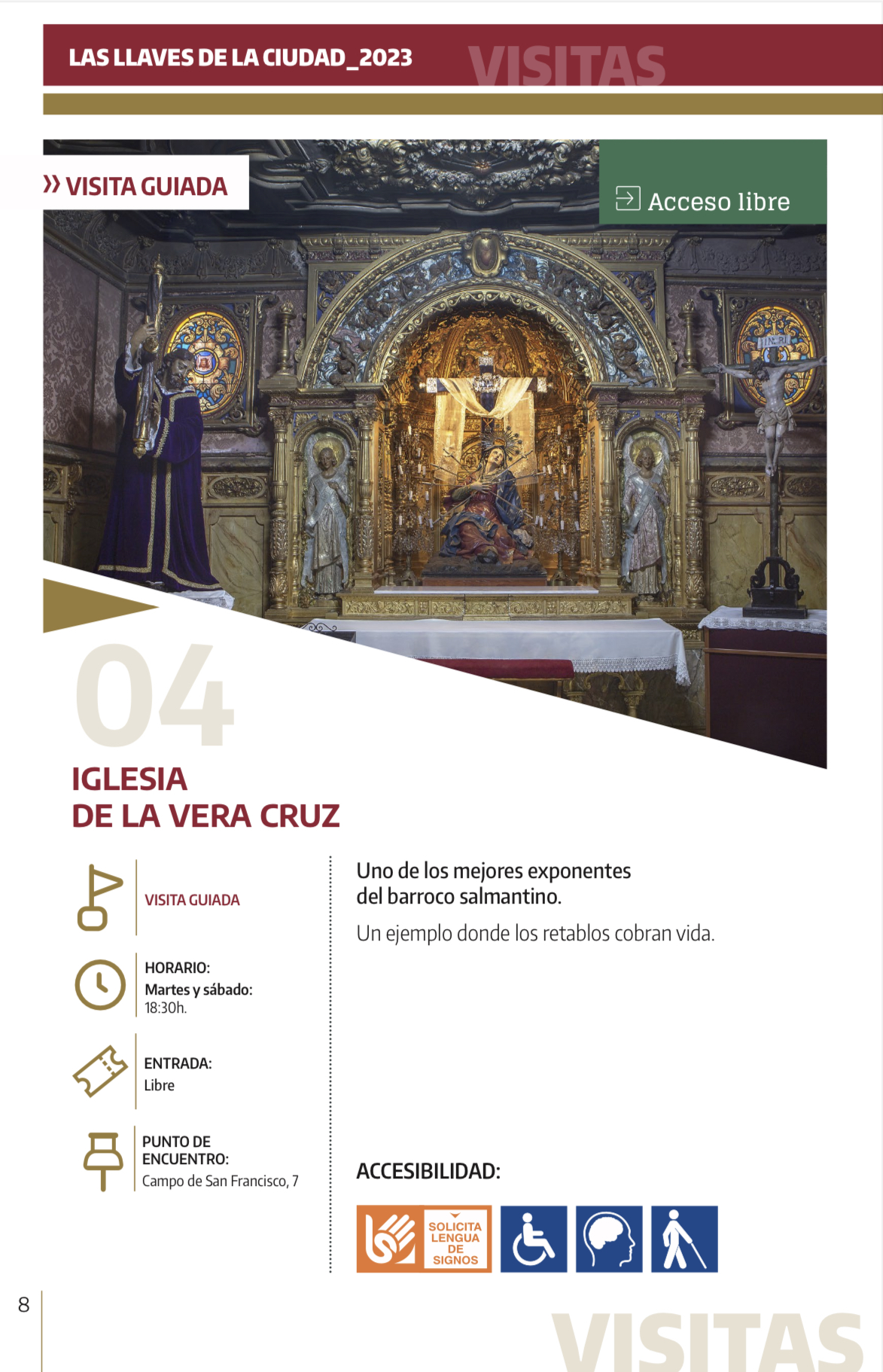 VISITAS GUIADA - LAS LLAVES DE LA CIUDAD - Iglesia de la Vera Cruz