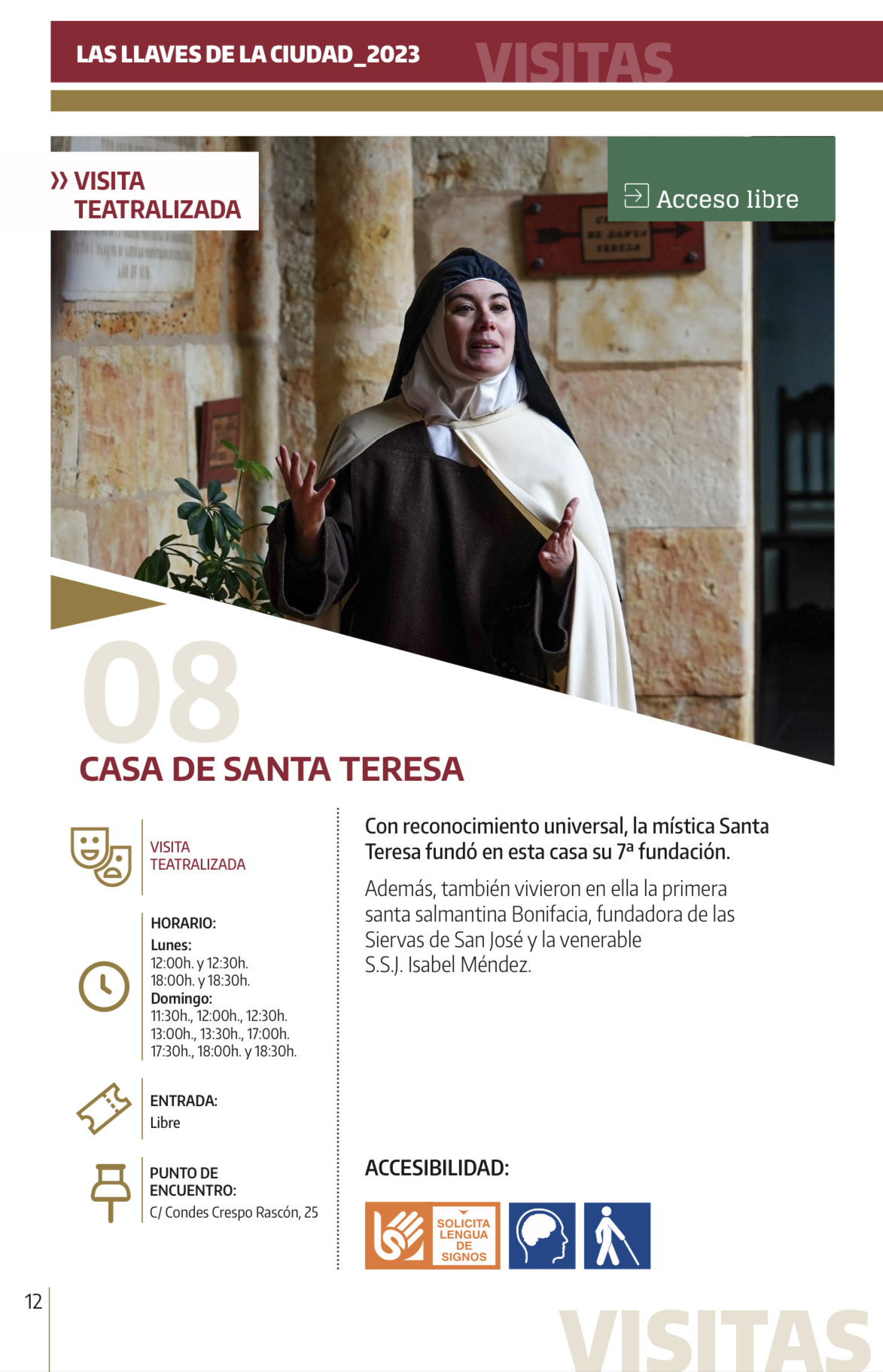 VISITA TEATRALIZADA - LAS LLAVES DE LA CIUDAD - Casa de Santa Teresa