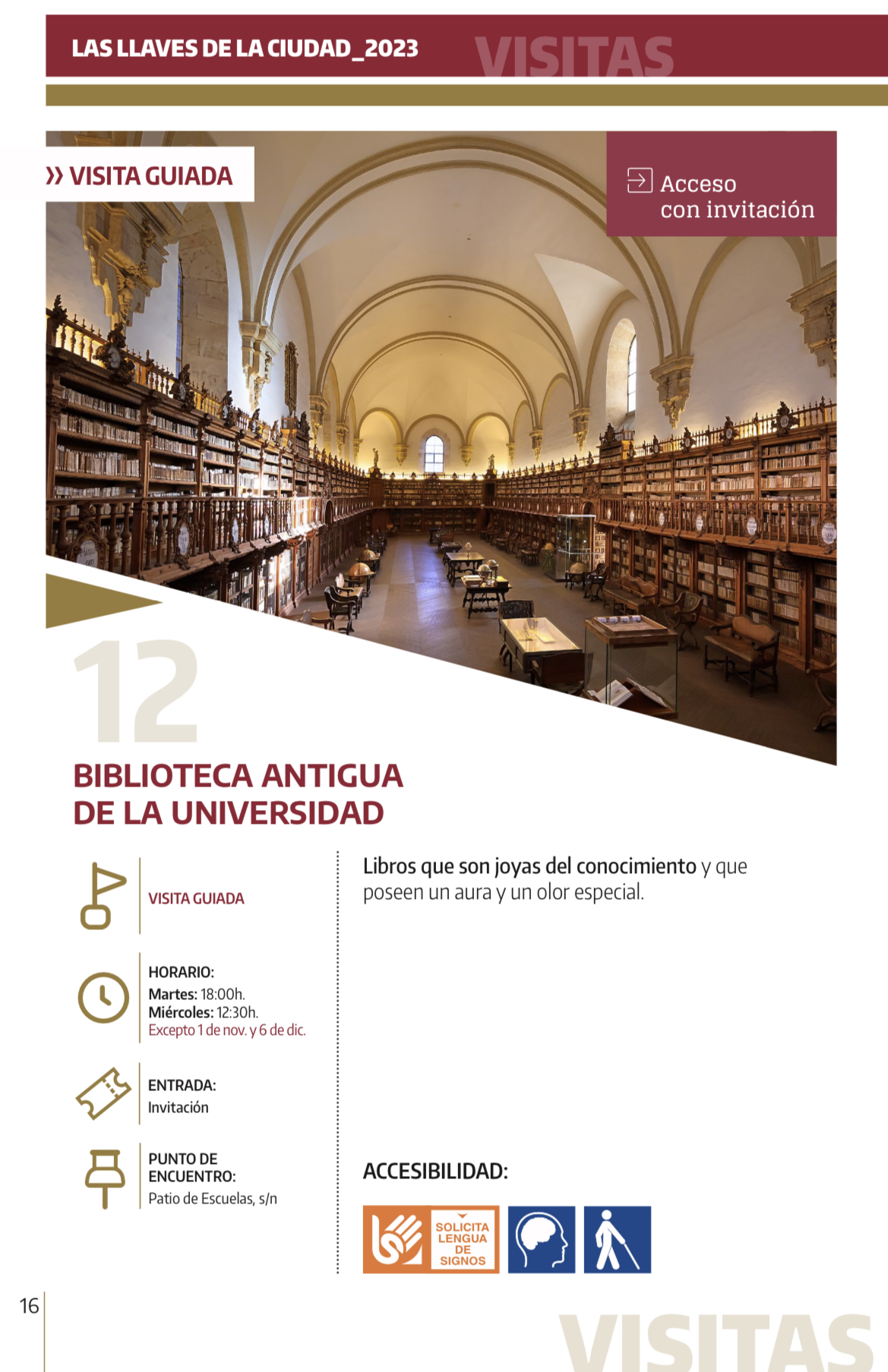 VISITA GUIADA - LAS LLAVES DE LA CIUDAD - Biblioteca Antigua de la Universidad