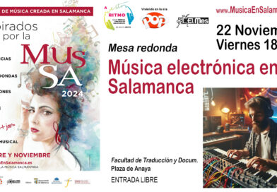 El auge de la música electrónica en Salamanca protagoniza las III Jornadas Inspirados por la MusSa